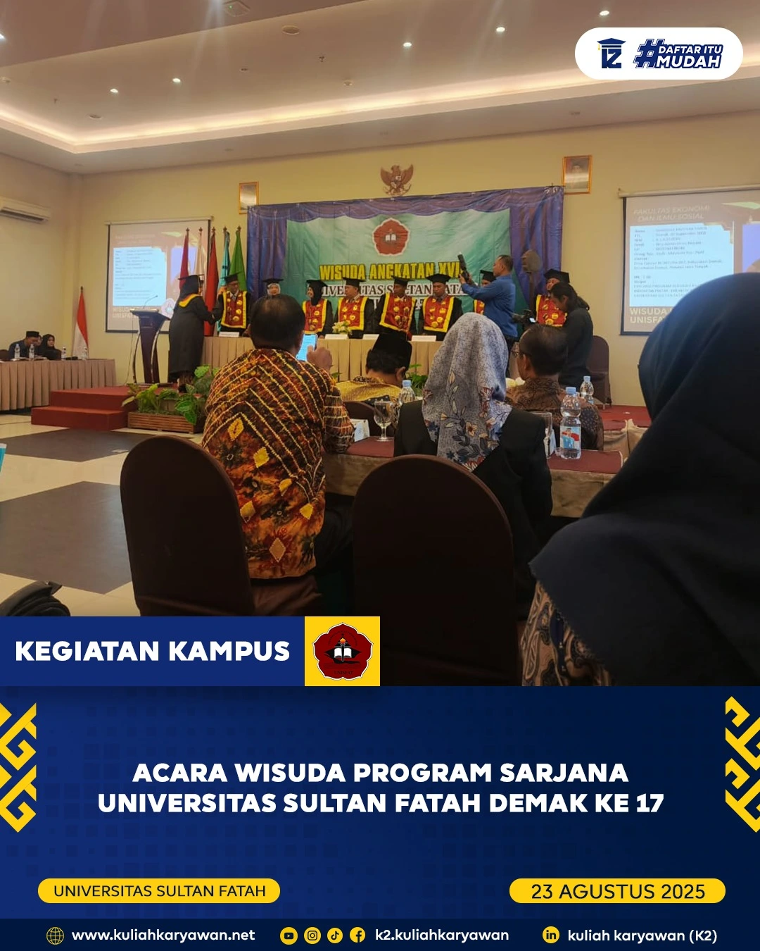 WISUDA UNIVERSITAS SULTAN FATAH DEMAK KE 17